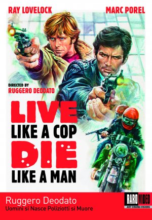 Live Like a Cop Die Like a Man.jpg